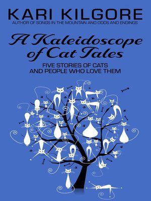 cover image of A Kaleidoscope of Cat Tales